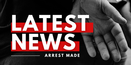 latest news, arrest made